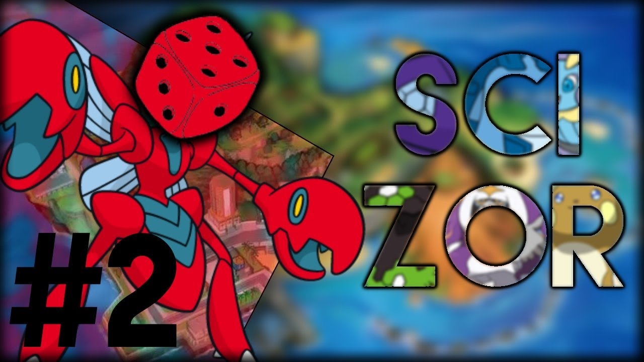 Pokémon Sun & Moon Randomised Scizor Session #2 w/ El Scizor & Scizorsome