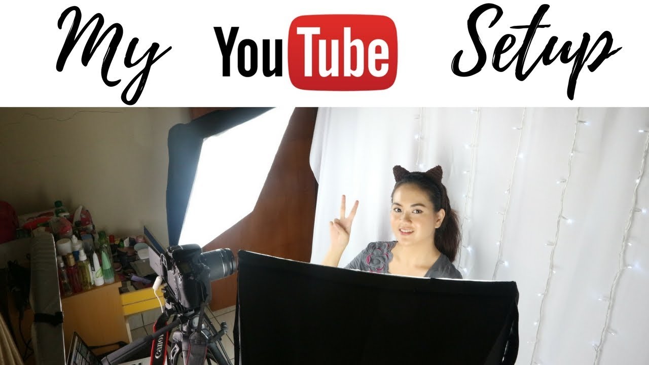 Dibalik Layar Seorang Youtuber - Setting Camera, Lighting, dan Background