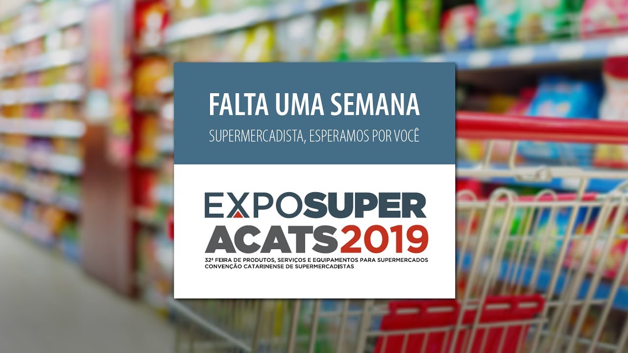 Falta uma semana para a EXPOSUPER ACATS 2019!