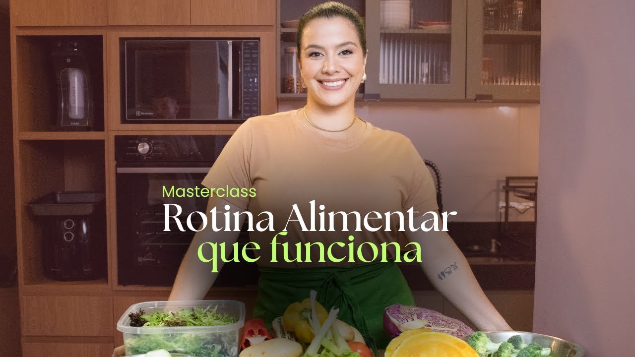 Masterclass Rotina Alimentar que Funciona