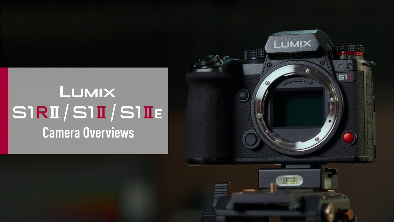 LUMIX S1RII/S1II/S1IIE | Обзоры продукции