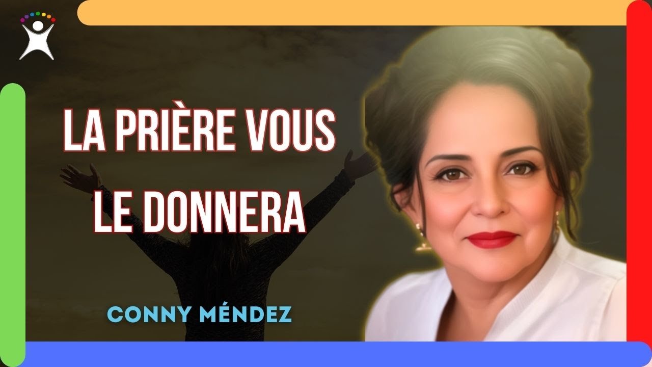C'est la SEULE façon de PRIER qui ATTIRE VOS DÉSIRS | ELLE FONCTIONNE TOUJOURS ❗❗ CONNY MÉNDEZ