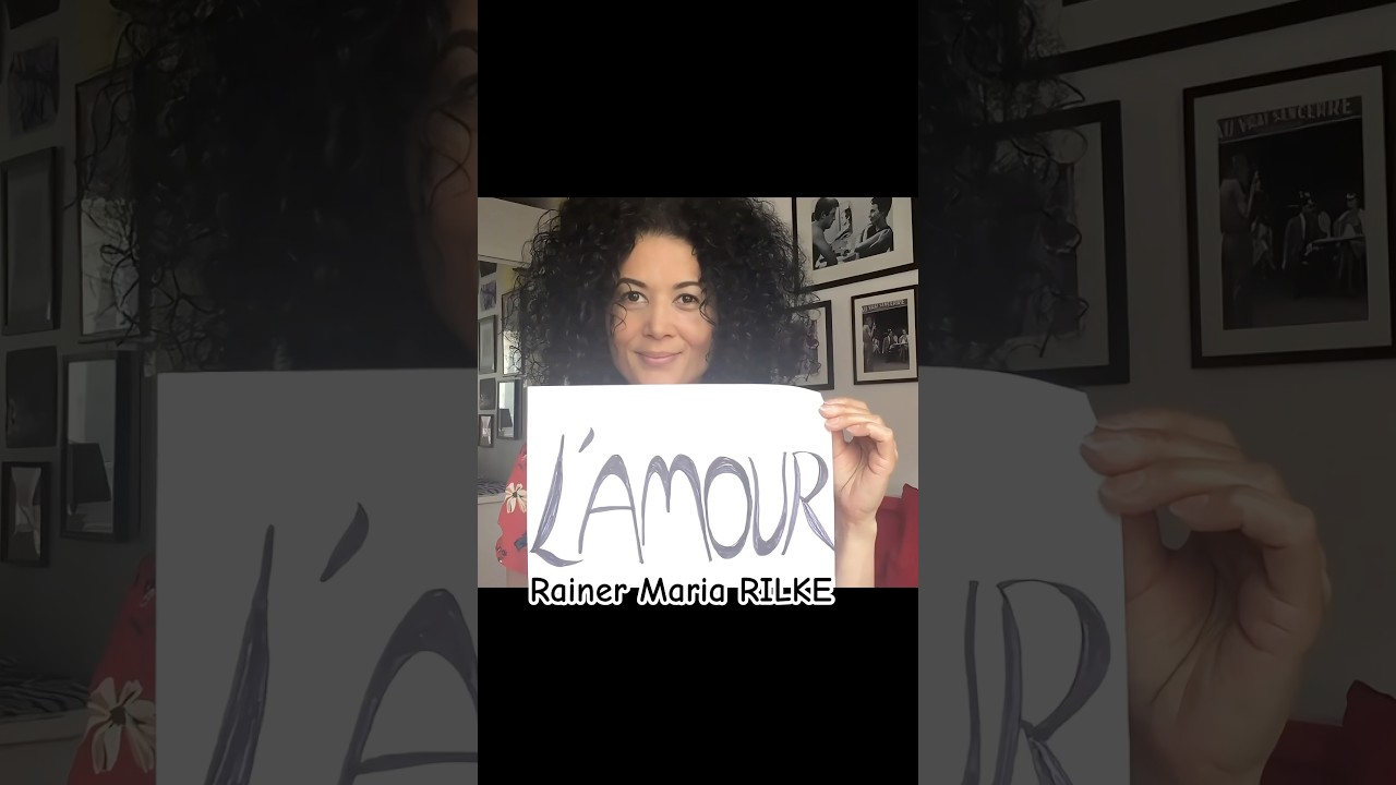 L’amour✍️Rainer Maria Rilke _ ♥️Habiter Poétiquement le Monde 🎬6 🎥Fabienne Maillot