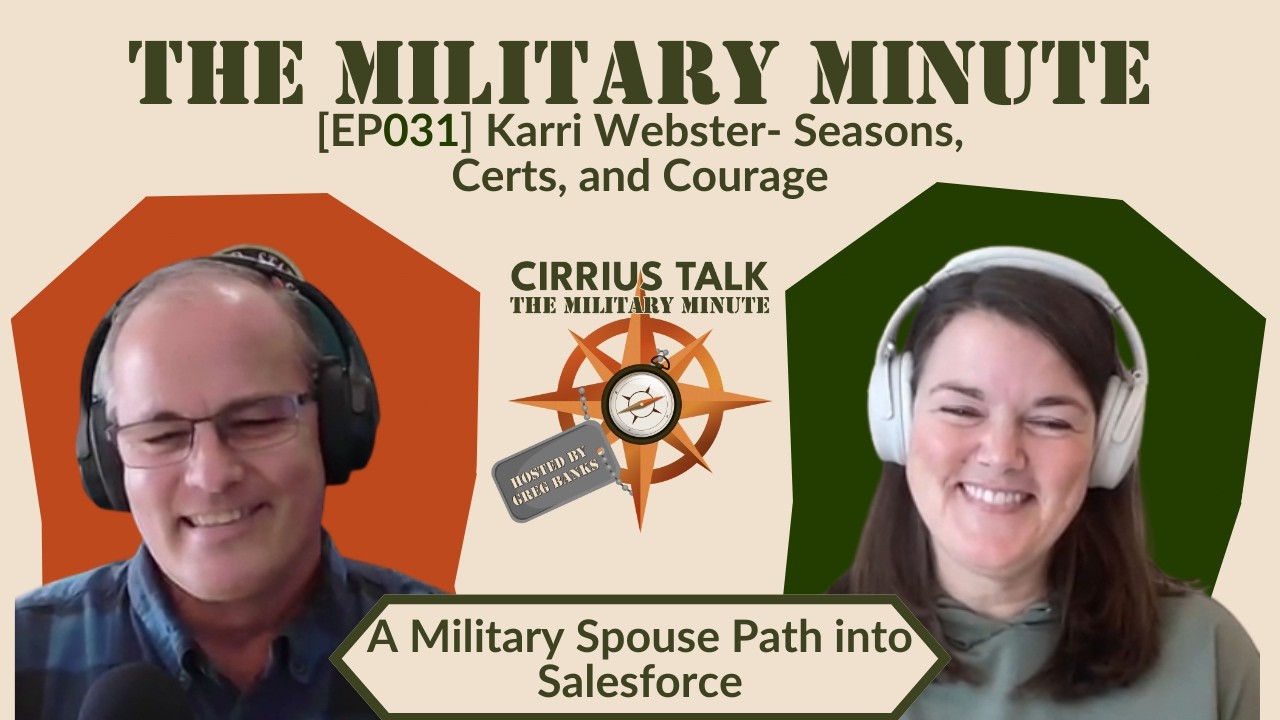 [Ep 031] From Military Spouse to Salesforce Karri Webster’s Playbook