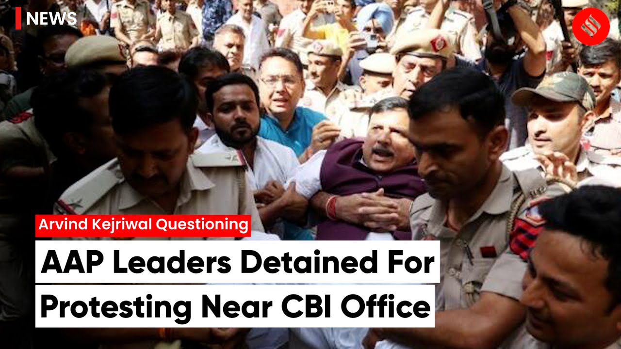 AAP leaders including Raghav Chadha and Sanjay Singh detained by Delhi Police near CBI office