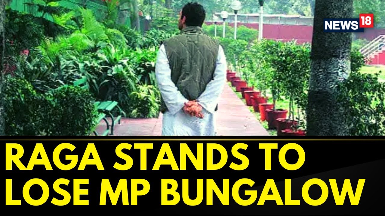 Rahul Gandhi Stands To Lose MP Bungalow | Rahul Gandhi Disqualified From Lok Sabha | English News