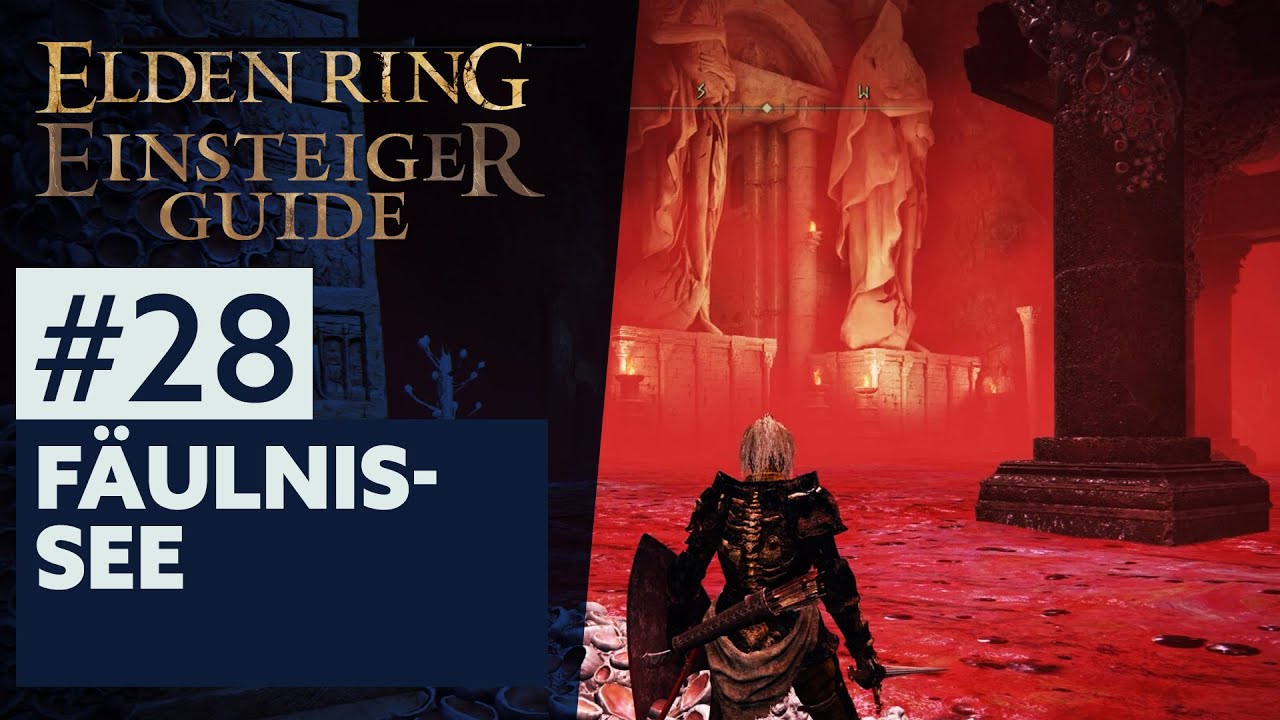 Elden Ring Einsteiger-Guide #28 | FÄULNISSEE