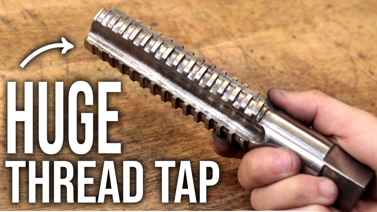 I Had To Make a HUGE 40mm Thread Tap - Its BIG