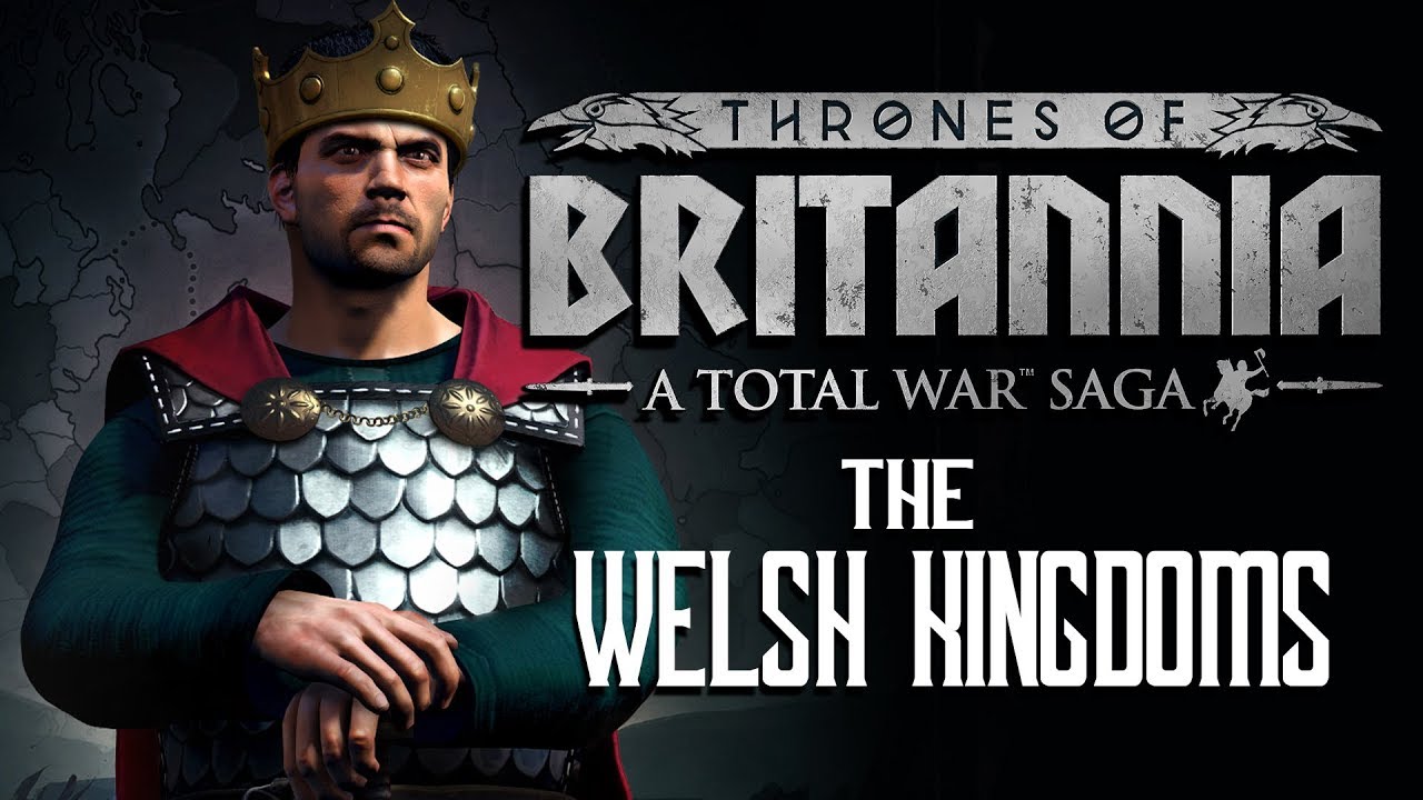 Thrones of Britannia: The Welsh Kingdoms