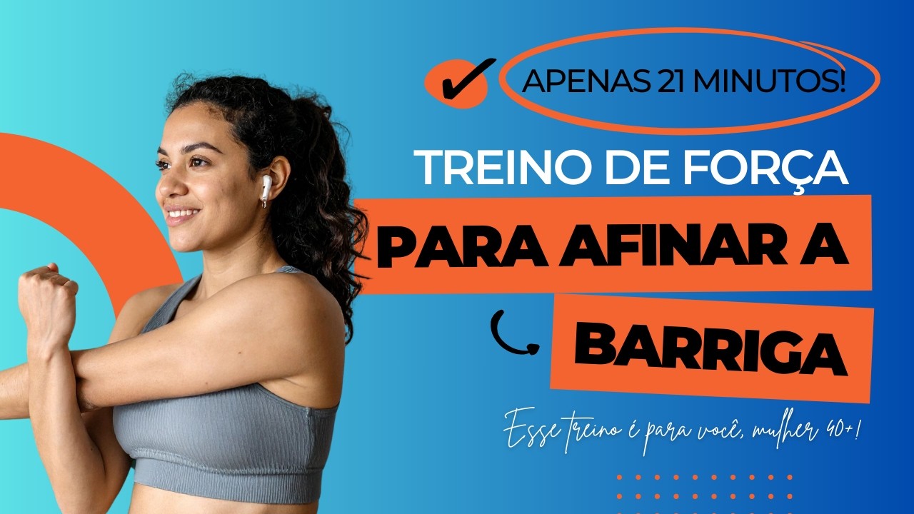 Treino MUSCULAR para Afinar a Barriga Sem Sair de Casa | Mulher 40+ | Semana 8