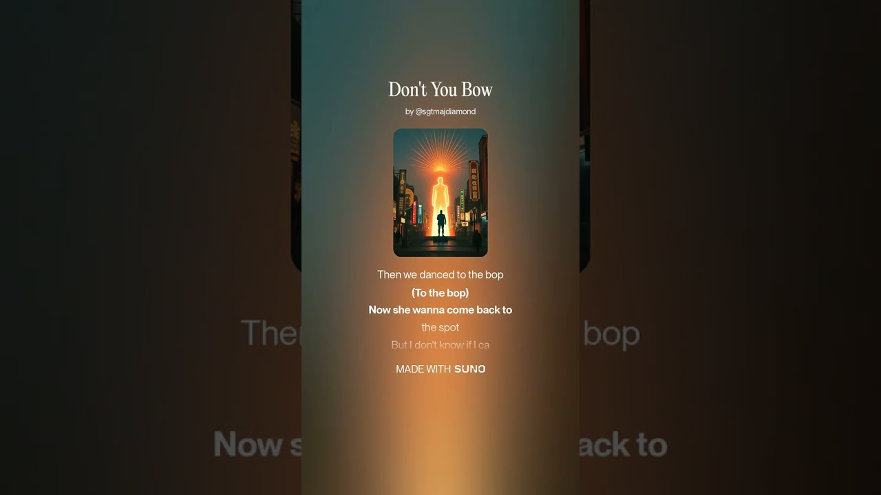Don't You Bow