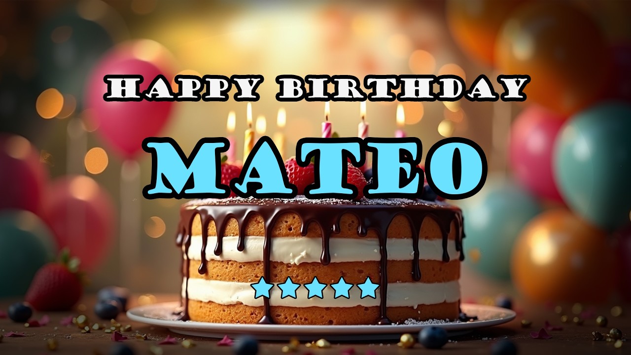 Mateo – Happy Birthday Song | Personalized Birthday Song With Your Name