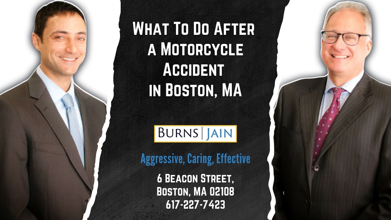 What To Do After a Motorcycle Accident in Boston, MA