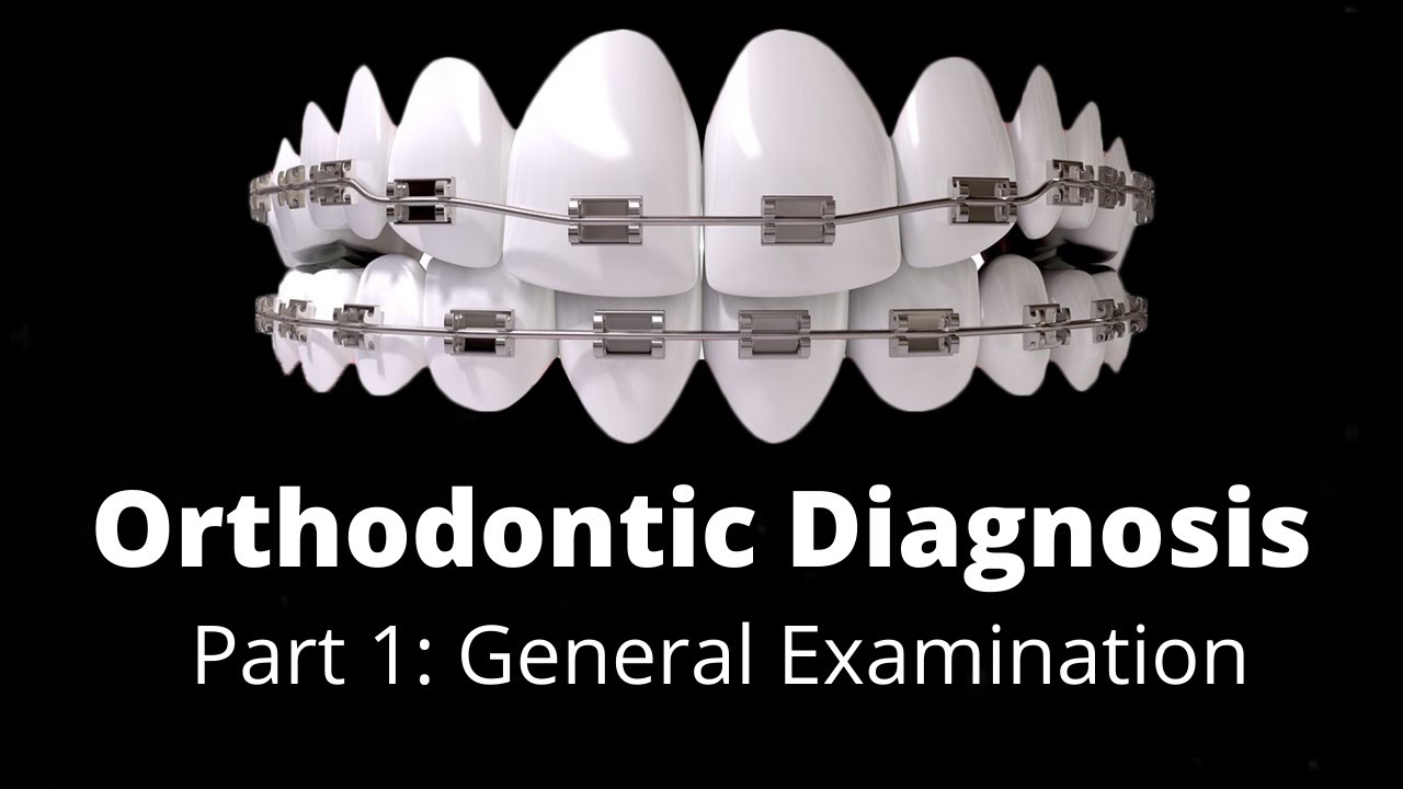 #orthodontics  Treatment planning Part 1-  General Examination, Orthodontic Courses Tutorial Lecture