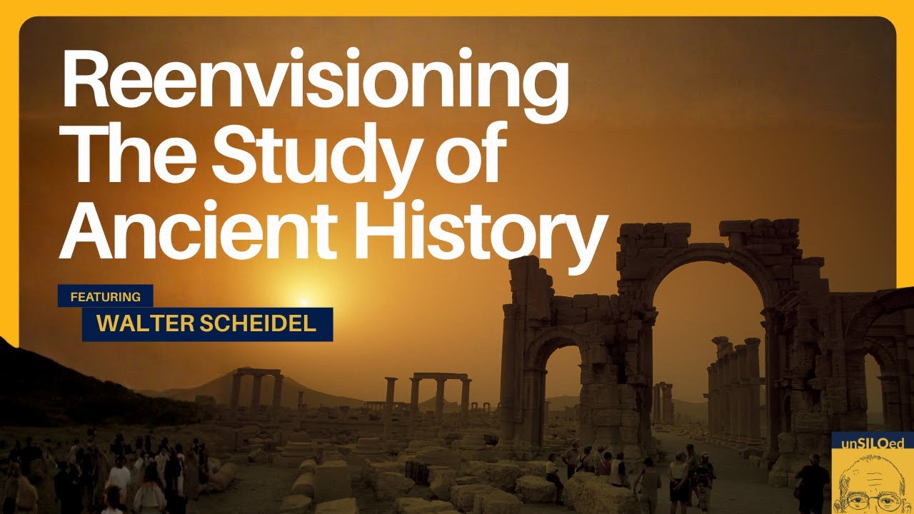 589. Reenvisioning The Study of Ancient History feat. Walter Scheidel