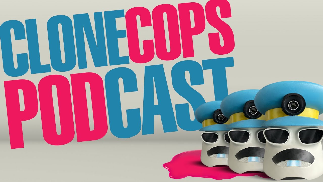 Clone Cops Podcast - Podcast Trailer