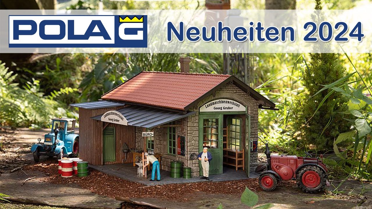 Pola Modellbahn Neuheiten 2024 | Spur G