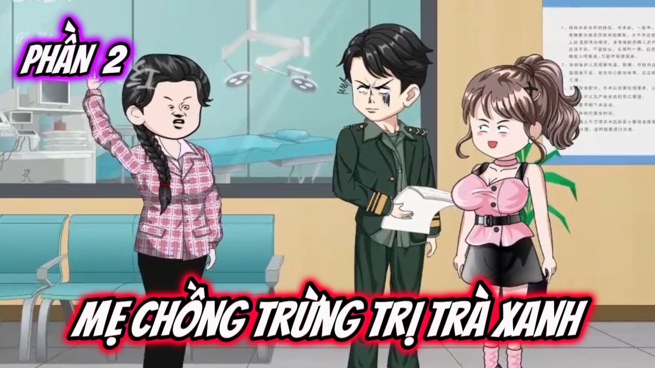 Phần 2 | Mẹ Chồng Trừng Trị 