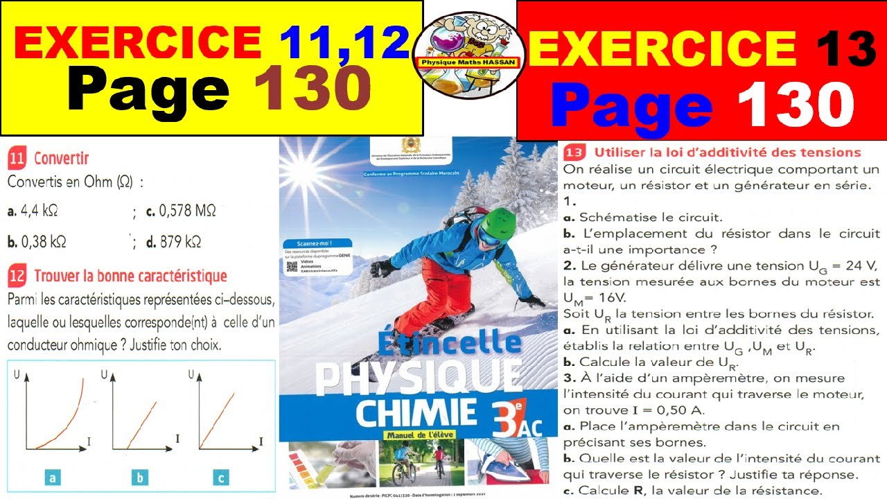 Exercices du manuel ETINCELLE 11,12 et 13 page 130:3ème AC BIOF(La résistance électrique -Loi d’ohm)