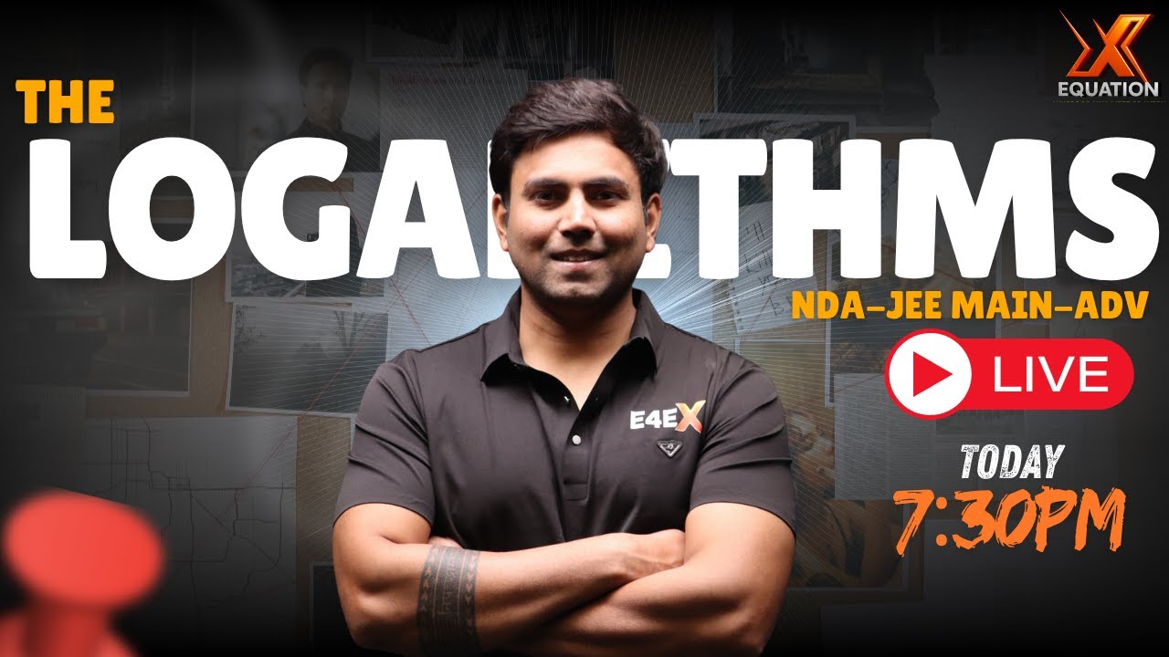 Logarithms LIVE for JEE/NDA/MHT-CET — Score-Booster  7:30 PPM IST (1ST NOV) | EquationX