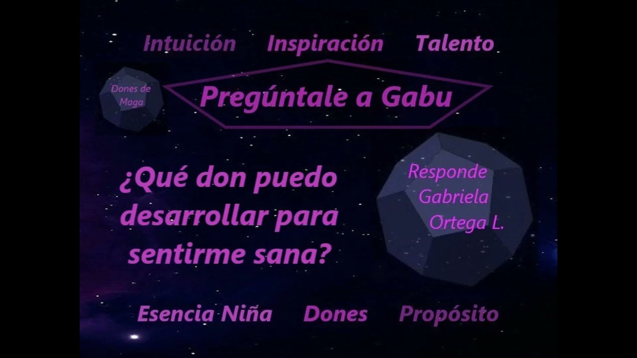 &iquest;Qu&eacute; Don puedo desarrollar para sentirme sana? Metaf&iacute;sica Pr&aacute;ctica