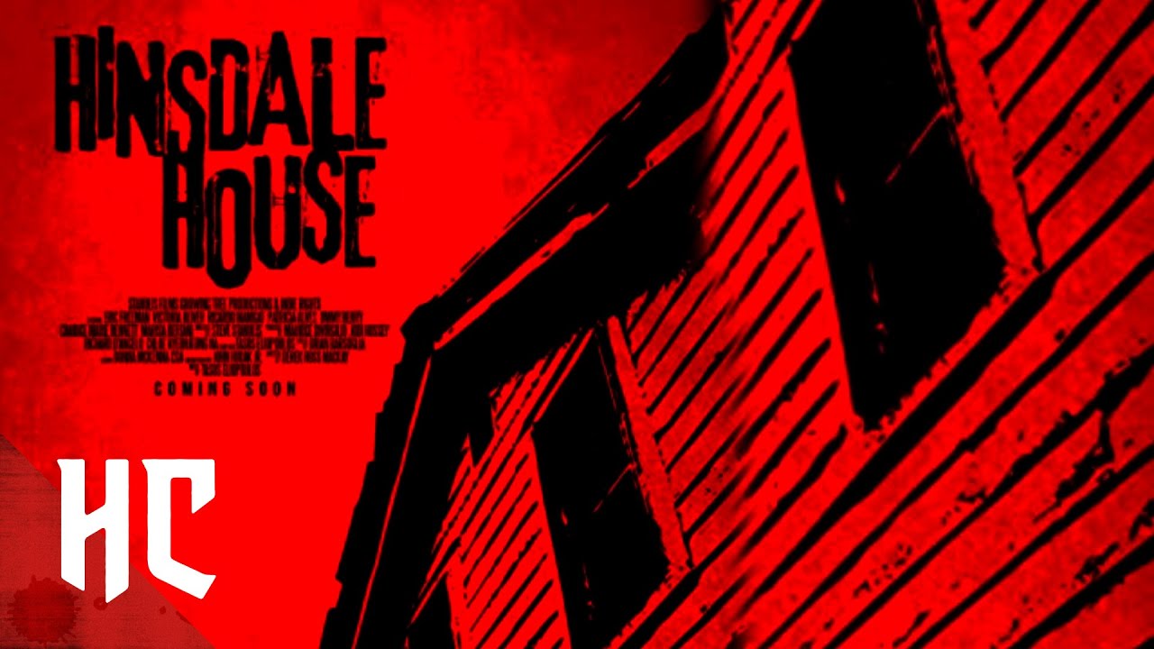 Hinsdale House | Full Psychological Horror | Horror Central