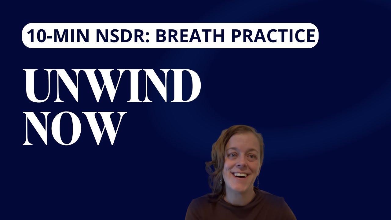 10-Minute NSDR Breath Practice to Calm Your Nervous System | 4-7-8 Breathing for Deep Regulation