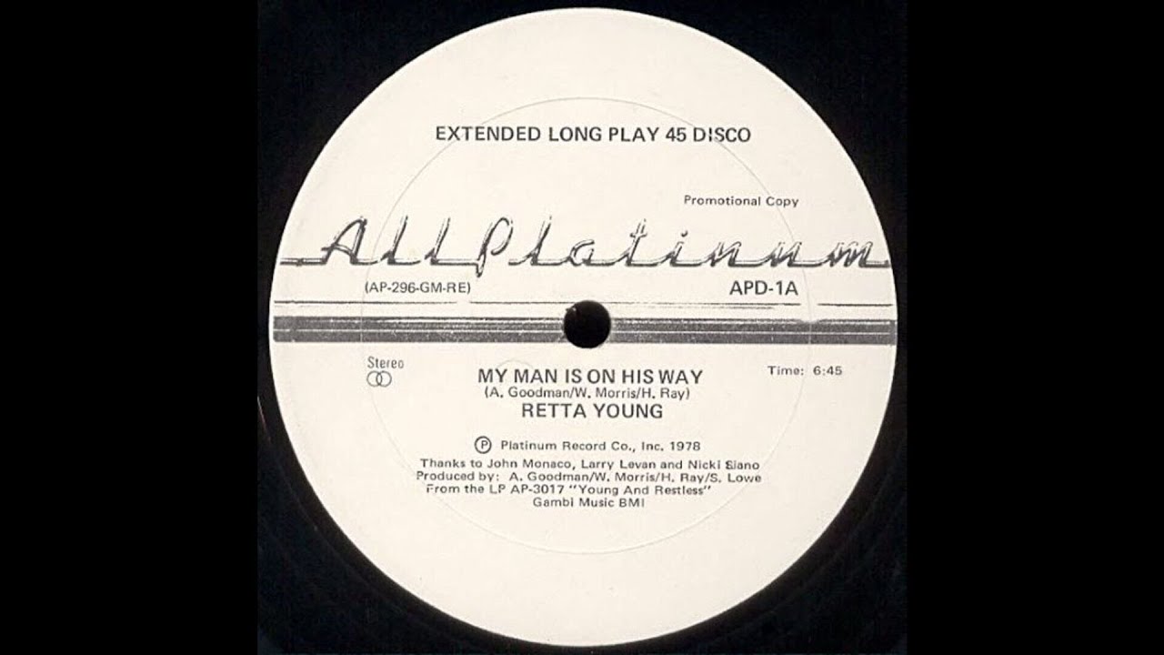 RETTA YOUNG: "MY MAN IS ON HIS WAY"  [12'' Extended]