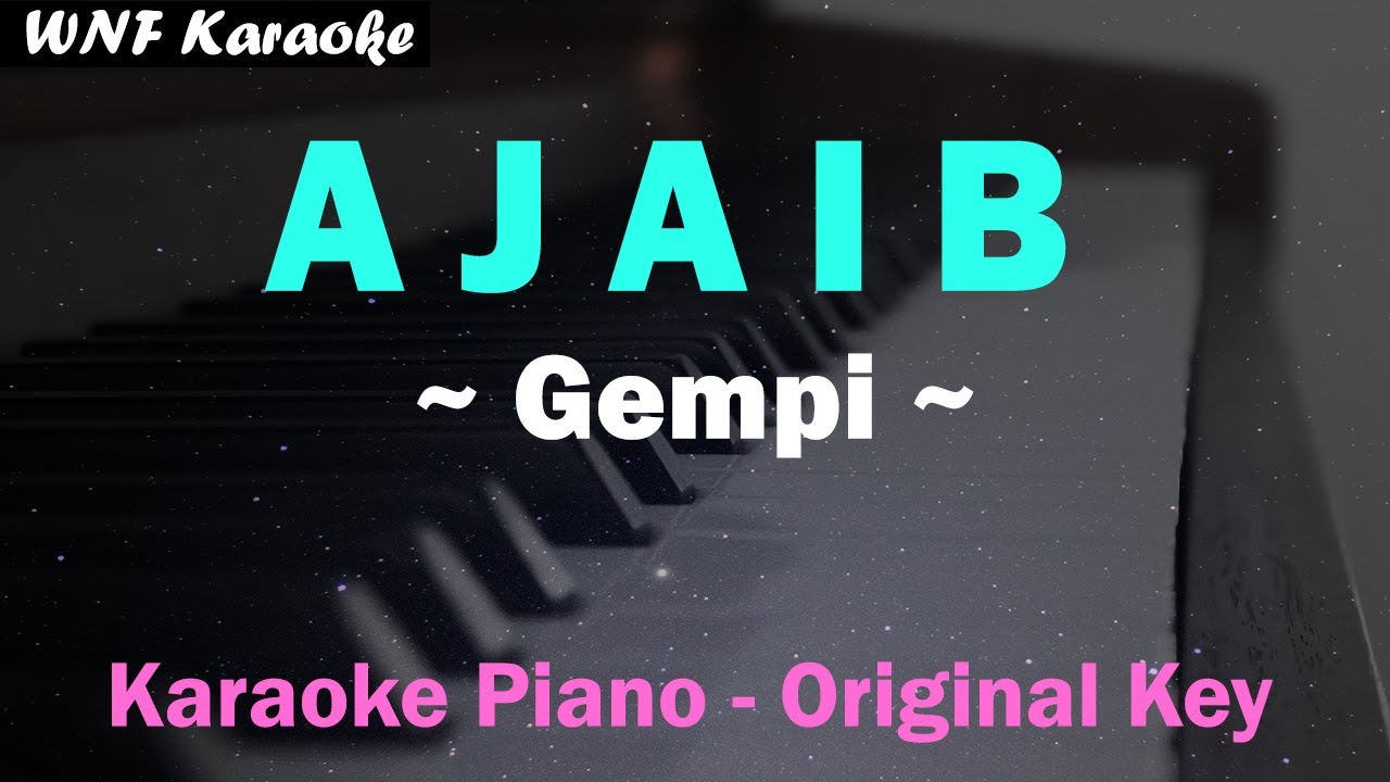 Gempi - Ajaib (Karaoke Piano Version)