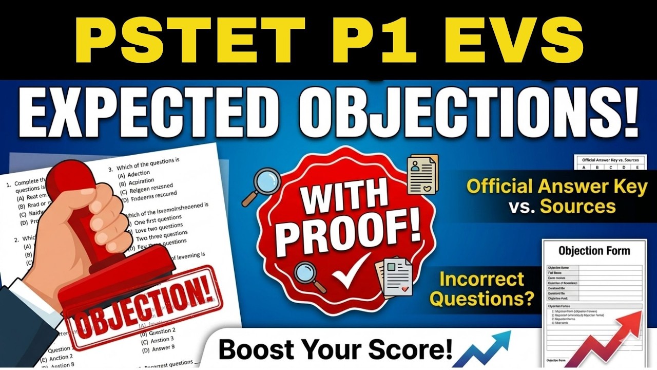 PSTET P1 EVS Objections With Proofs | SAAVAL CLASSES, Abohar | M: 9569366100