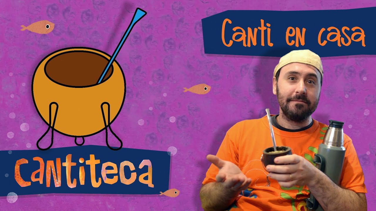 CANTI EN CASA: el mate