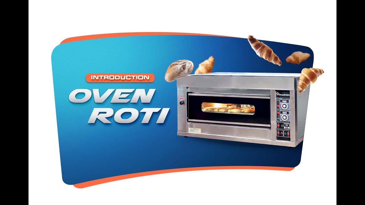 INTRODUCTION : OVEN DECK ROTI & KUE - COCOK BANGET BUAT USAHA BAKERY & RUMAHAN