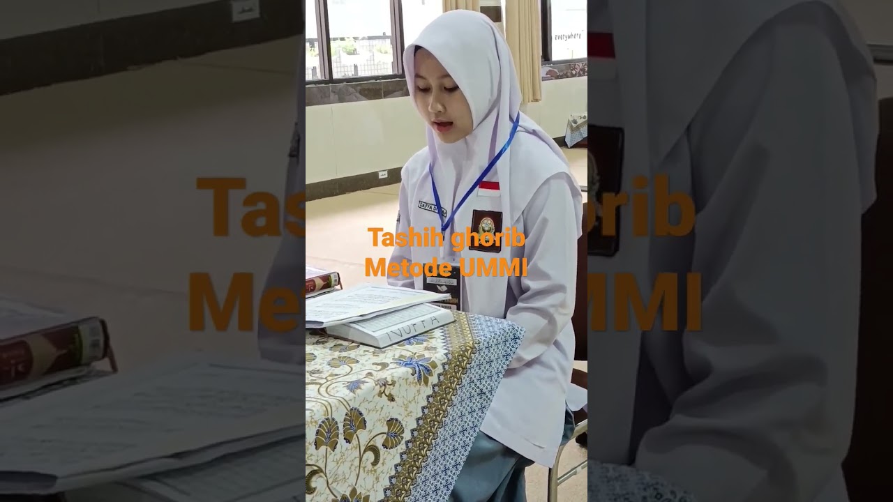TASHIH GHORIB METODE UMMI