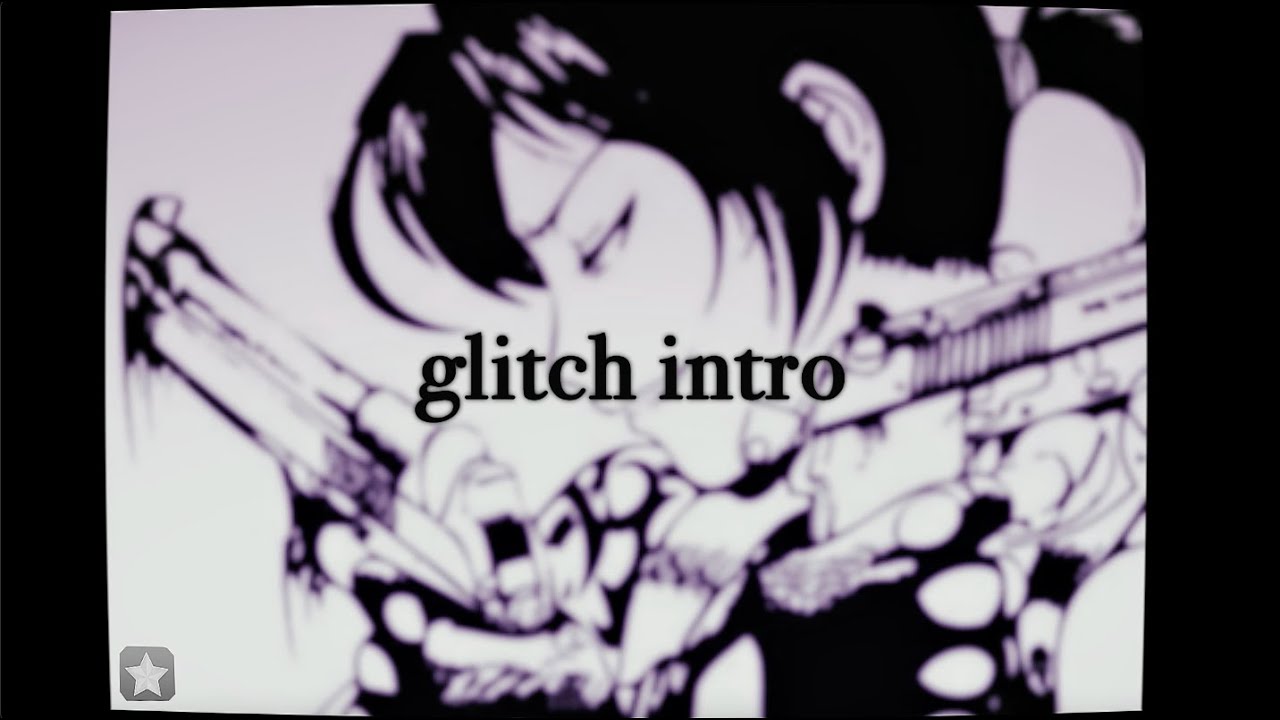 glitch intro//video star