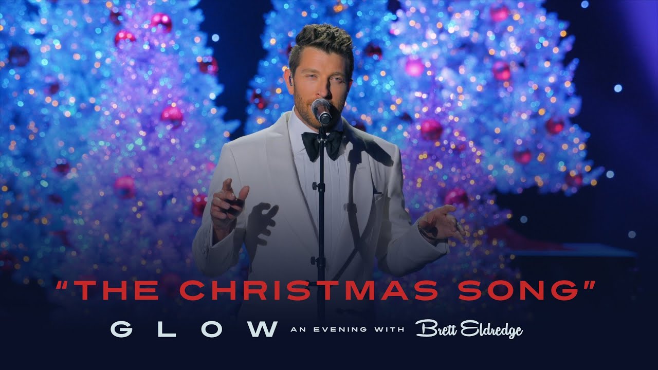 Brett Eldredge - The Christmas Song (Glow, An Evening with Brett Eldredge)