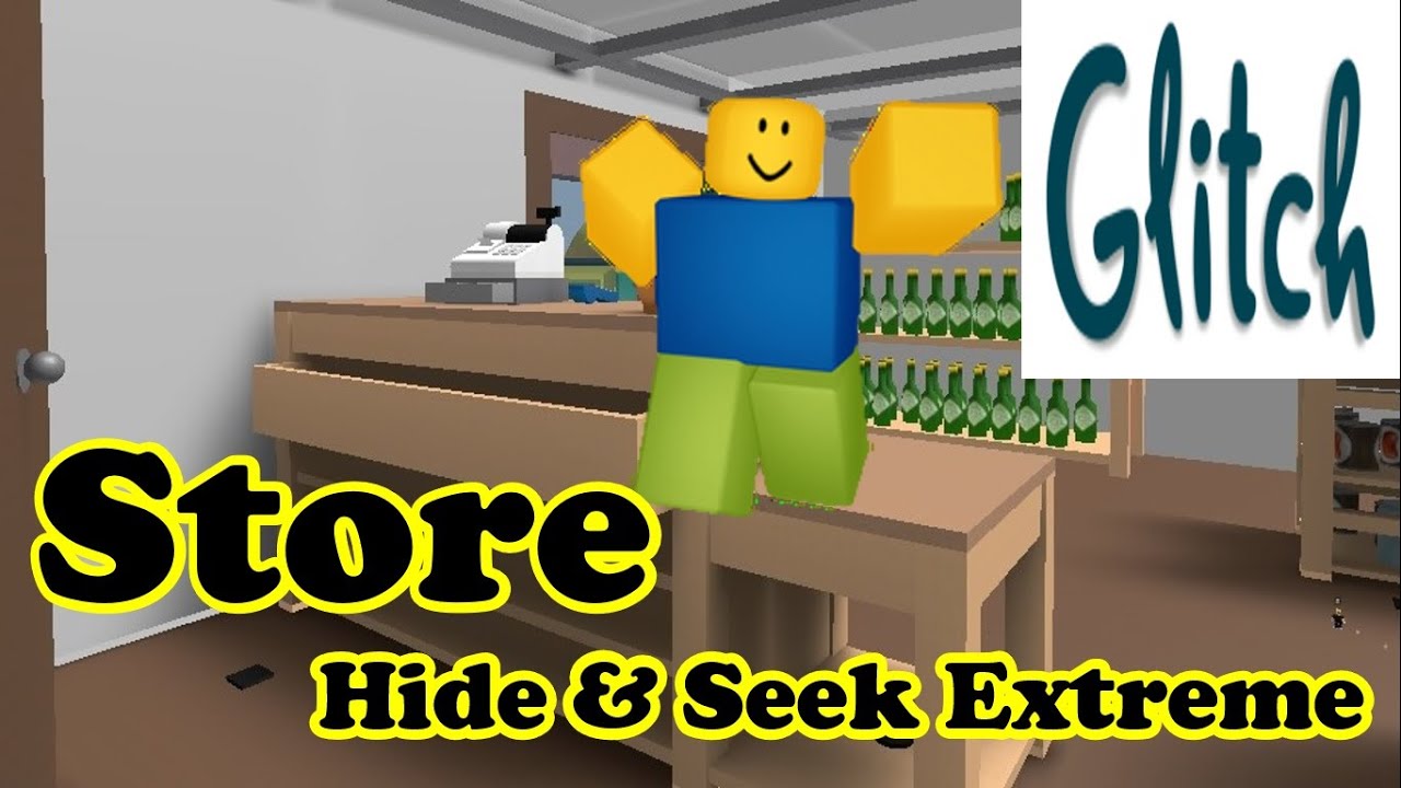 Store Glitch Compilation - Hide and Seek Extreme