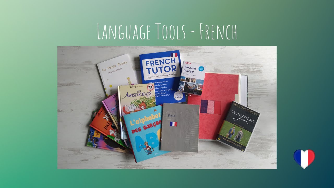 My Language Learning Tools For French