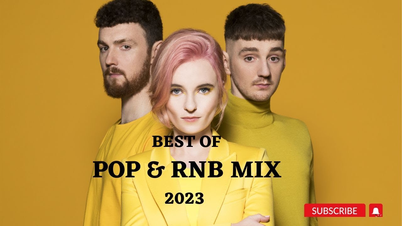BEST OF POP RNB MIX 2023 |POP RNB 2012-2018|FT KHALID,SIA,CLEAN BANDIT,AVICII,ELLIE GOULDING,RIHANNA