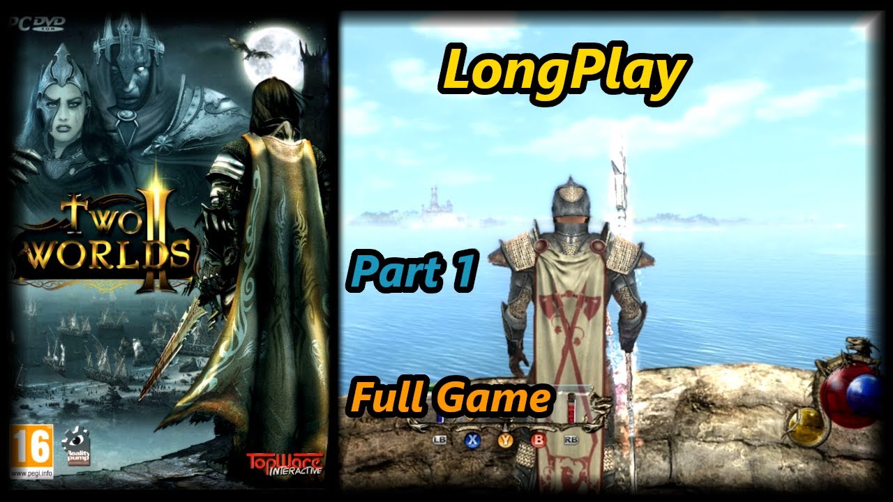 Two Worlds 2 - Longplay (Part 1 of 2) Full Game Walkthrough (No Commentary)
