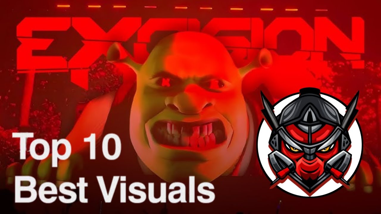 TOP 10 BEST VISUALS OF EXCISION