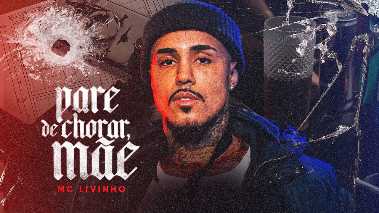 MC Livinho - Pare de Chorar M&atilde;e