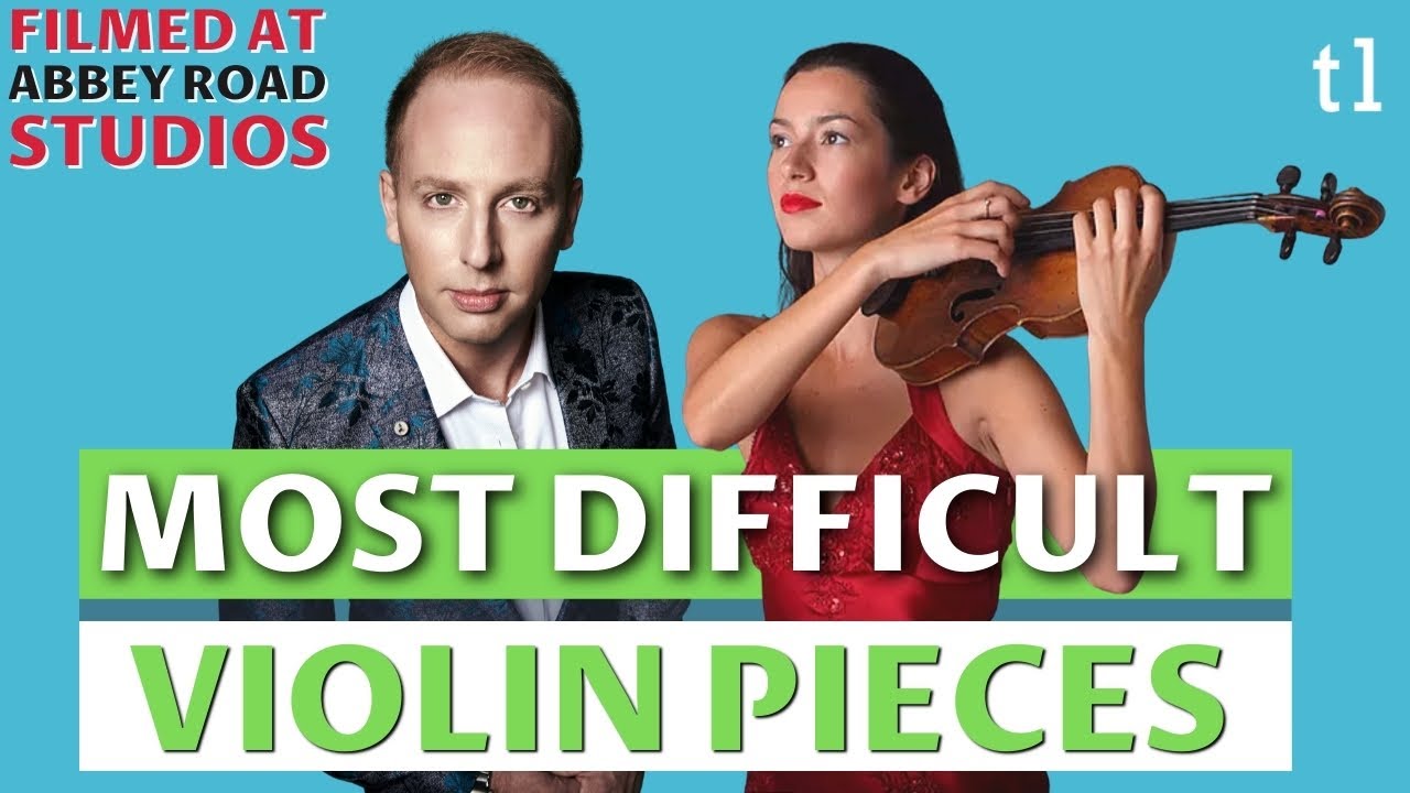 Most difficult violin piece
