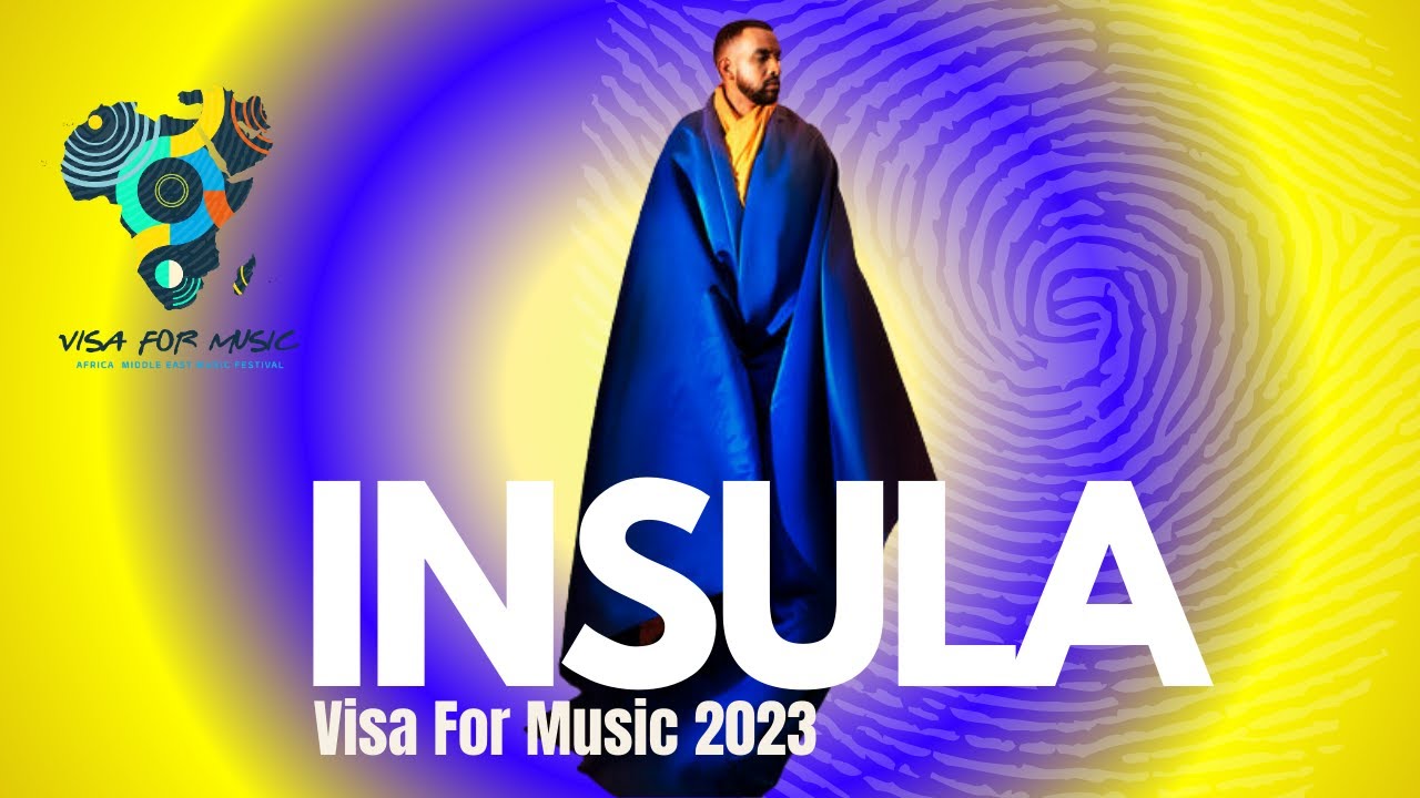 INSULA - Visa For Music 2023