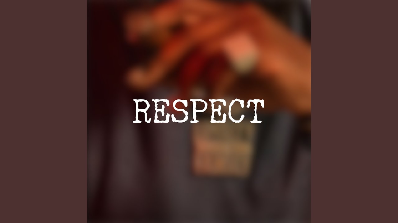 Respect