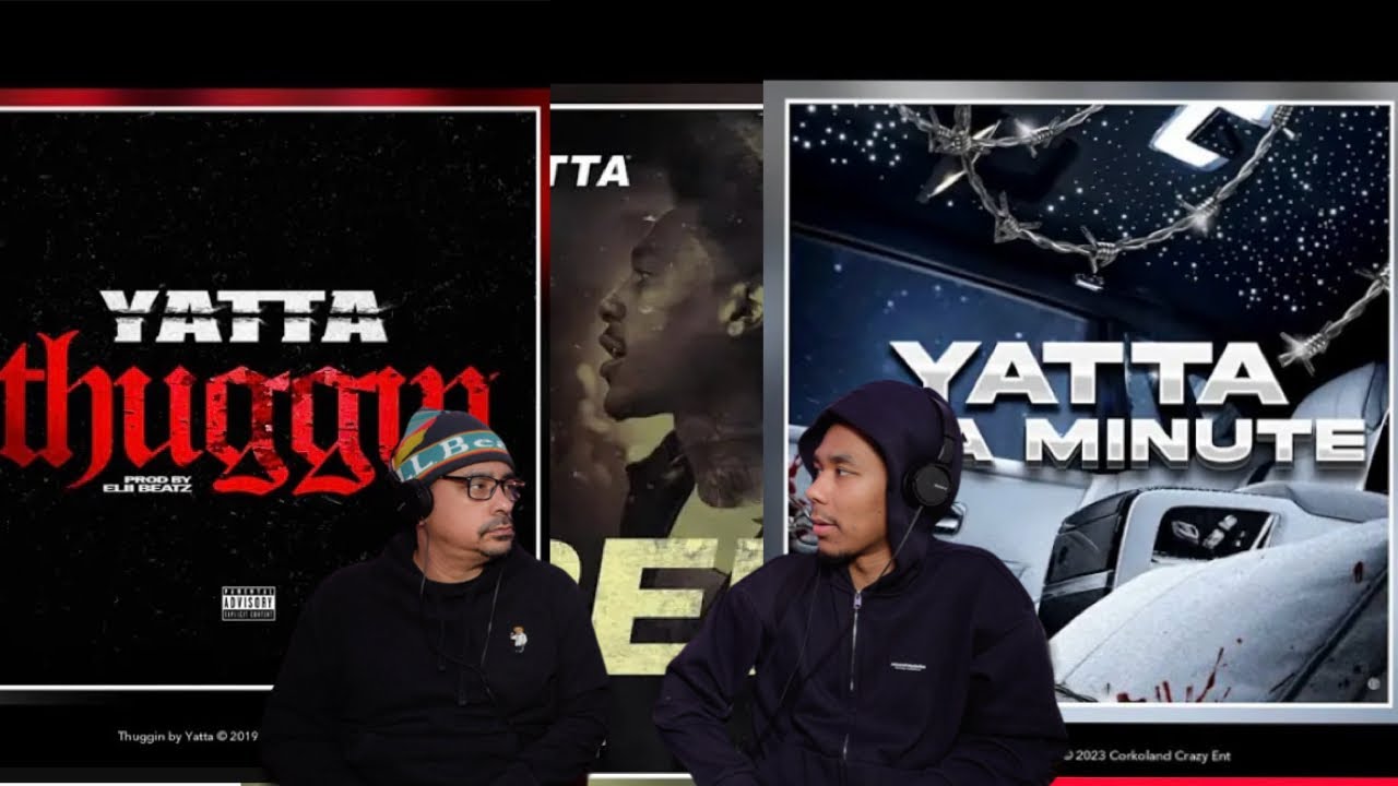 NEW YORK DAD REACTS TO Yatta - Tired, Thuggin & In a Minute