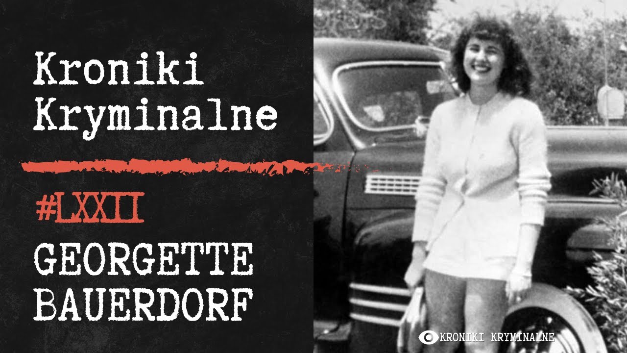 Morderstwo Dziedziczki Ropy - Georgette Bauerdorf | #72