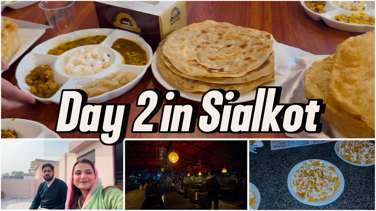Hath jal gya🤧| Sialkot ka Famous Cafe try kia☕️| Desi Nashta bhi kiya🥺