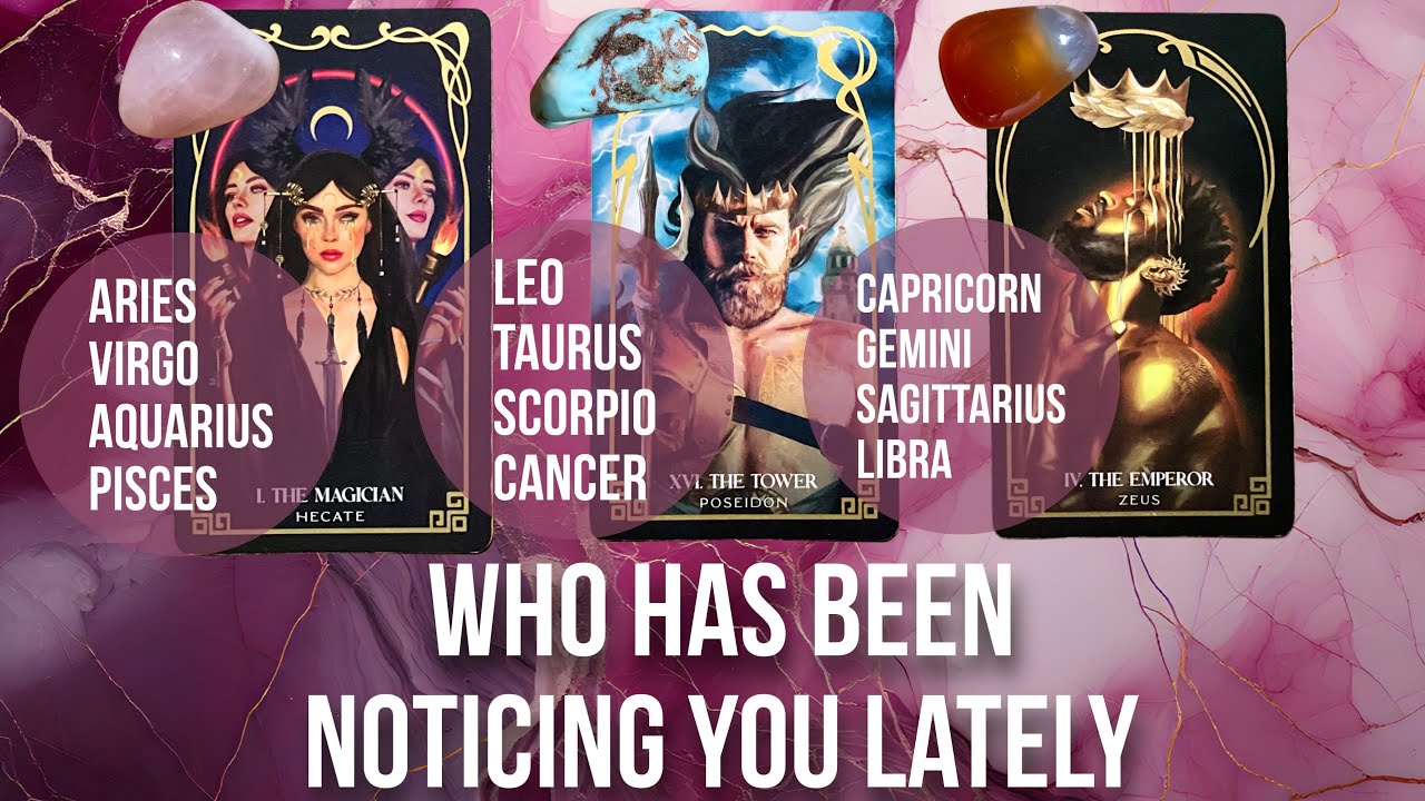 Who has been noticing you lately? - Pick a Card Tarot Reading