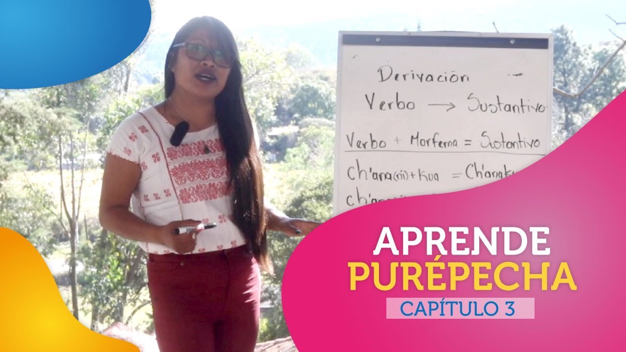 Aprende Purépecha--- Tutorial Parte 3