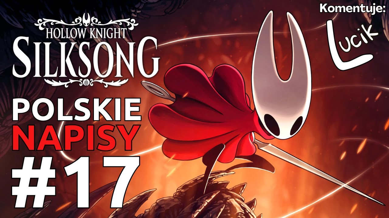 Gdzie ja Jestem??? | Napisy PL | Zagrajmy w Hollow Knight: Silksong odc. 17